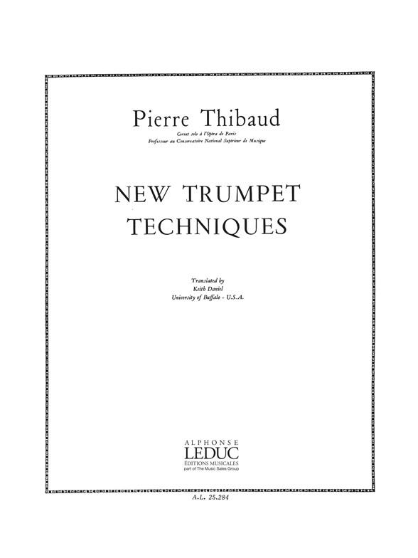 Pierre Thibaud: New Trumpet Techniques